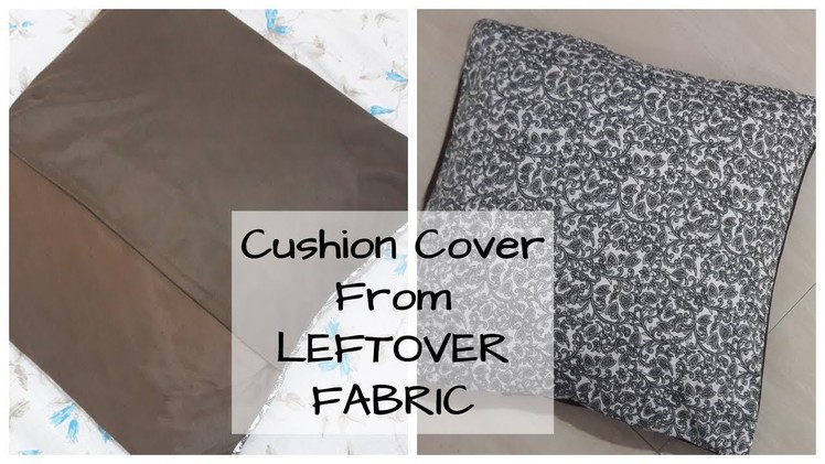 Make Beautiful Cushion Cover From Leftover Fabric | DIY Envelope Cuchion cover