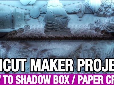 Making Paper Art. Paper Craft Shadow Box Display Using the Cricut Maker