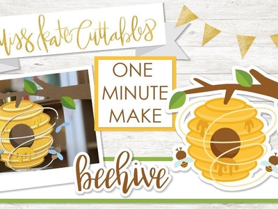 One Minute Make - Beehive - Layered SVG How To DIY Tutorial Cricut Explore Maker Silhouette Cameo