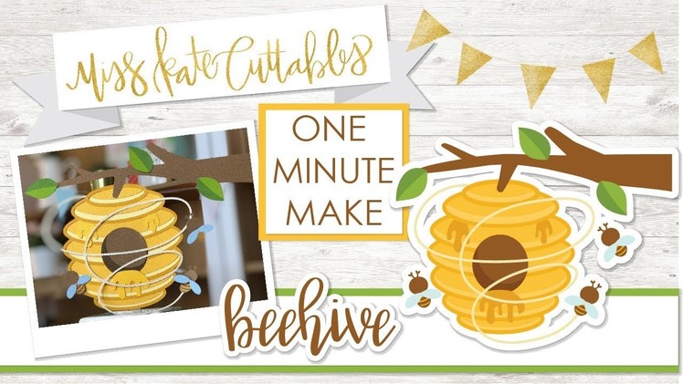 One Minute Make - Beehive - Layered SVG How To DIY Tutorial Cricut Explore Maker Silhouette Cameo