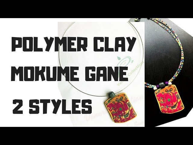 PART 1 - POLYMER CLAY FALL MOKUME GANE TUTORIAL   2 WAYS | DIY #17