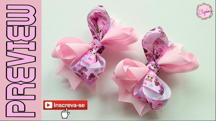 [PREVIEW] Laços De Amelia Fita N5 ???? Ribbon Bow Tutorial ???? DIY by Elysia Handmade