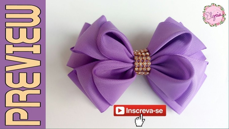 [PREVIEW] Laços De Borboleta ???? Ribbon Bow Tutorial ???? DIY by Elysia Handmade