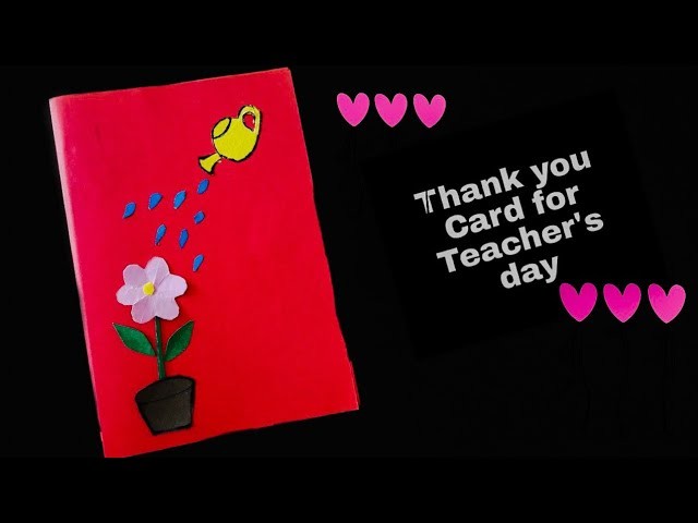 Thank you Card for Teachers day, Easy DIY Tutorial, Kids Crafts