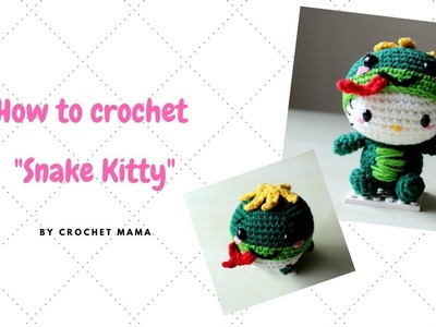 Crochet amigurumi Hello Kitty Chinese Zodiac Snake Pattern and Tutorial