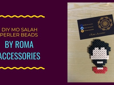 DIY MO Salah Perler Beads By ROMA Accessories طريقة عمل محمد صلاح فى المنزل بالخرز الحرارى