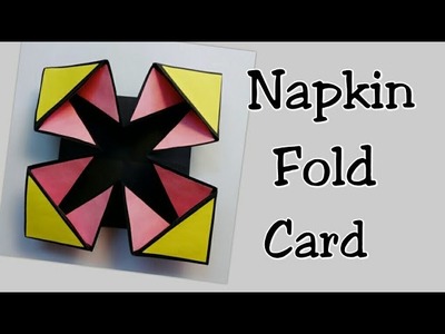 DIY Napkin Fold Card.How to make Napkin Fold Card. Card for Scrapbook Making