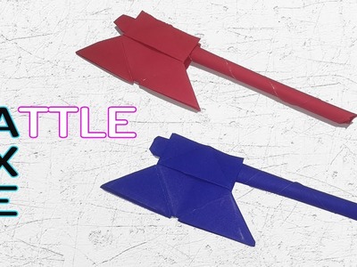 How To Make "PAPER BATTLE AXE" - Origami Arts