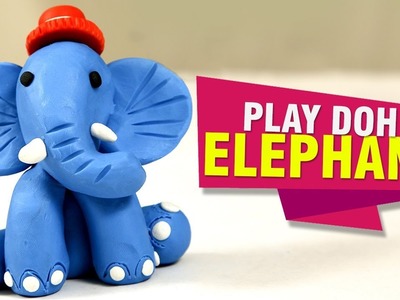 How to Make Play Doh Elephant | DIY Animals Crafts | Play Doh Animals For Kids | Easy DIY Crafts