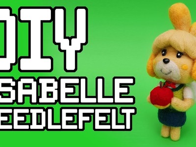 Animal Crossing: Isabelle Needle Felt DIY Tutorial