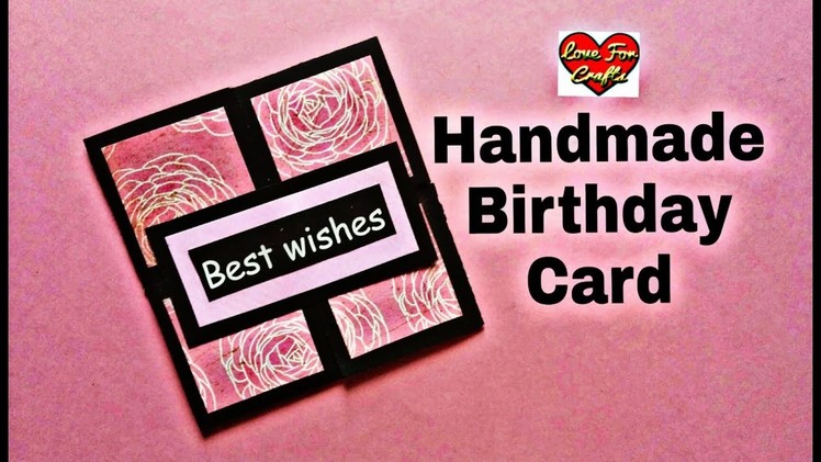 Beautiful Birthday Greeting Card | DIY Handmade Card | Easy to Make