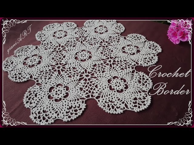 Crochet BORDER for Lace Doily Round Motif.Tablecloth PART 3
