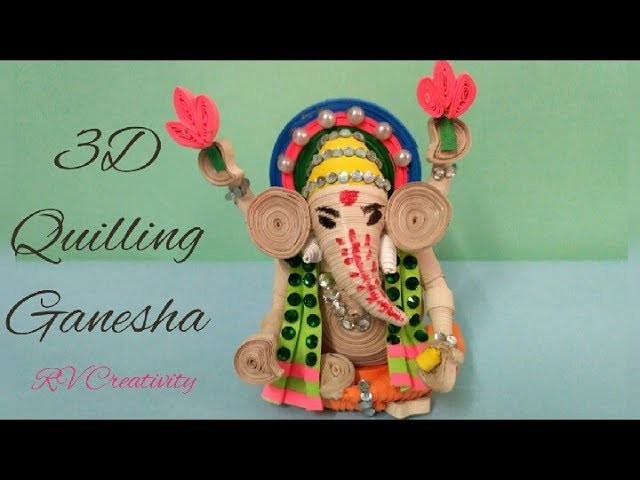 DIY 3d quilling Ganesha | handmade Ganesha | how to make Ganesha for Ganesh chaturthi