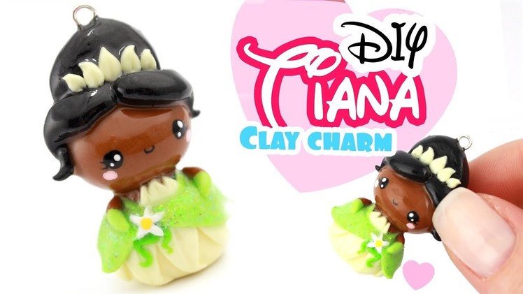DIY Chibi PRINCESS TIANA Charm!- Polymer Clay DIY  | KAWAII FRIDAY