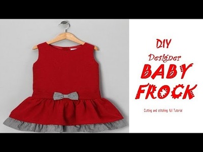 DIY Designer BABY FROCK cutting and Stitching full tutorial