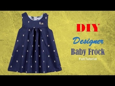 Diy Designer Baby Frock For  2 year baby girl Full Tutorial
