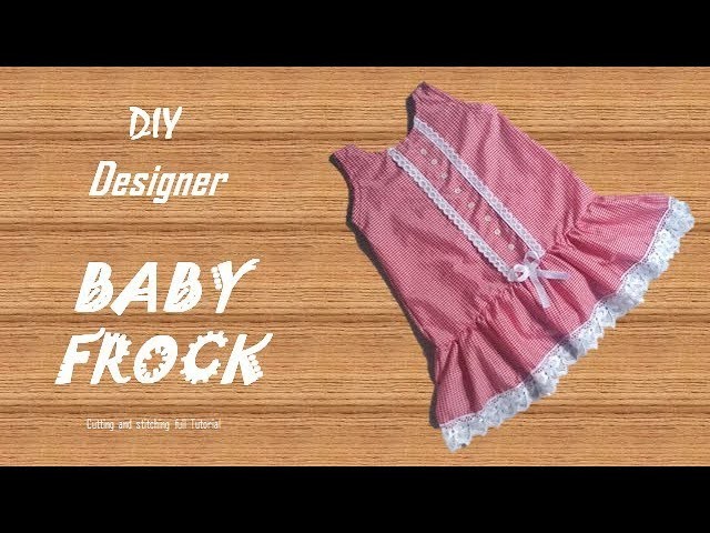 DIY Designer LACE BABY FROCK cutting and Stitching full tutorial