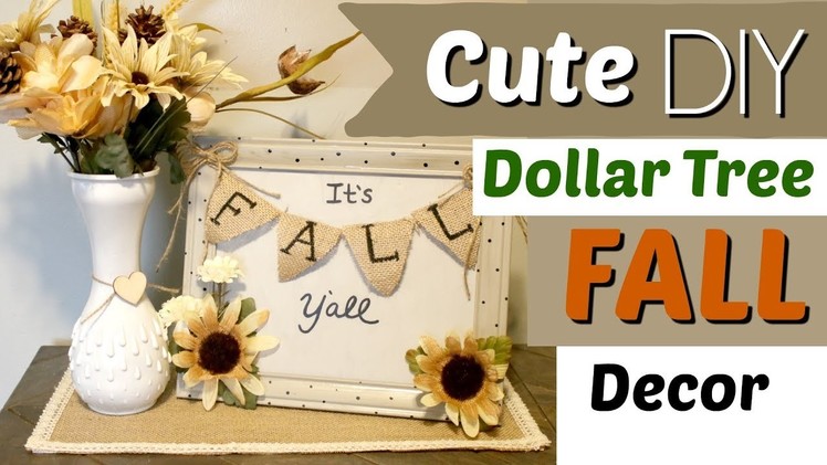 DIY Fall Farmhouse Decor | Dollar Tree Fall Crafts 2018 | Krafts by Katelyn