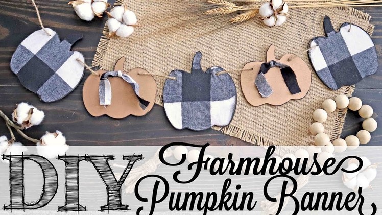 DIY Farmhouse Plaid Fabric Pumpkin Banner