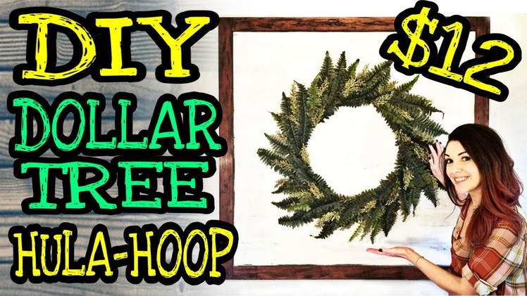 DIY Farmhouse Wall Decor. DIY Dollar Tree Farmhouse Hula Hoop Wreath