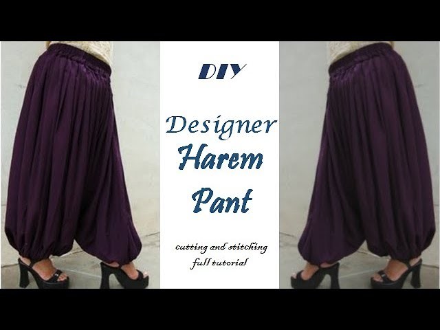 DIY.How to make Harem Pant cutting and Stitching full tutorial