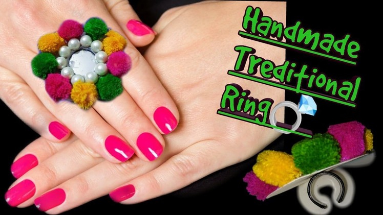 DIY Pom Pom Ring | Navaratri Ornaments Making| Navratri Jewellery Handmade | Treditional Ring