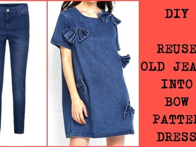 DIY : Recycle old Jeans Into Dress
Reuse old clothes