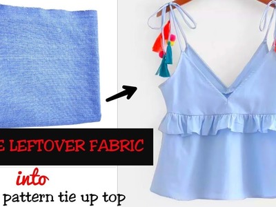 DIY : Reuse Leftover FABRIC into Ruffle pattern Top
Reuse Waste Fabric