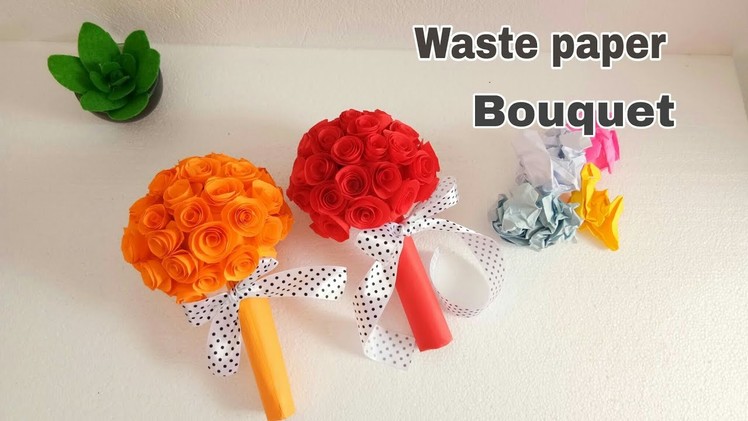 DIY Waste Paper Flower Bouquet.How to Make Paper Flowers Bouquet. Best out of waste