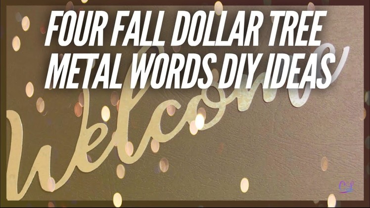Four Fall Dollar Tree Metal Words DIY Ideas