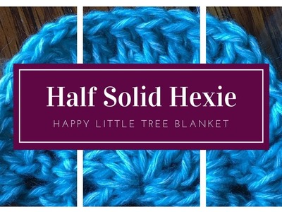 Half Solid Hexagon: Happy Little Tree Crochet Blanket