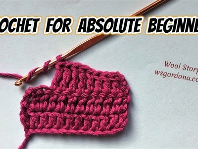How to Crochet for Absolute Beginners (Heklanje za apsolutne početnike)