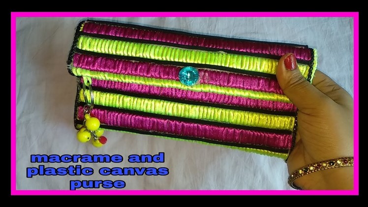 How to make hand purse, using macrame and plastic canvas  diy.