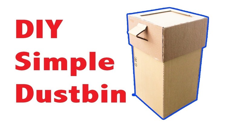 How to Make Simple Dustbin With Cardboard at Home DIY [tutorial]