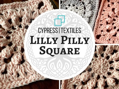Lilly Pilly Square - 2018 VVCAL Reboot Crochet Motif
