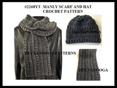 MEN'S WINTER SCARF CROCHET PATTERN.  Fast easy scarf pattern #2268yt