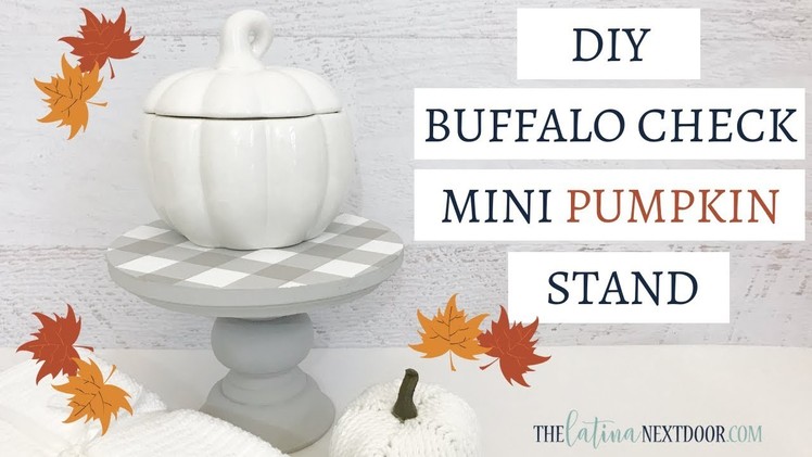 Mini Buffalo Check Stand | Fall Farmhouse DIY | Farmhouse Fall Decor