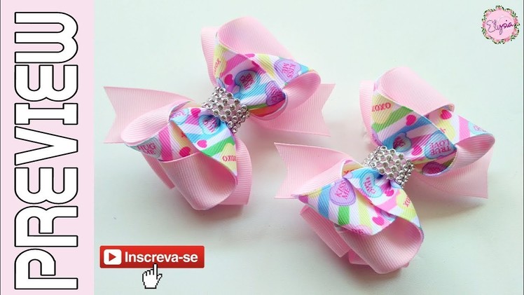 [PREVIEW] Laço Flavia Fita N5 ???? Ribbon Bow ???? DIY by Elysia Handmade