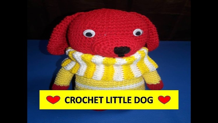 තවත් සුරතලෙක් ගොතමු -  Crochet Little Dog Sinhala