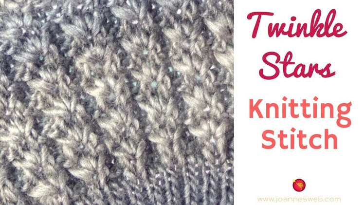 Twinkle Stars Knitting Stitch Pattern - Star Lace Knit Tutorial