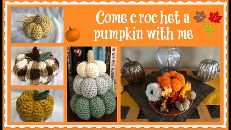Come crochet a pumpkin with me!!! ????????????????