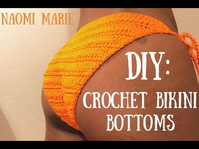 EASY Crochet Bikini Bottoms | Naomi Marie