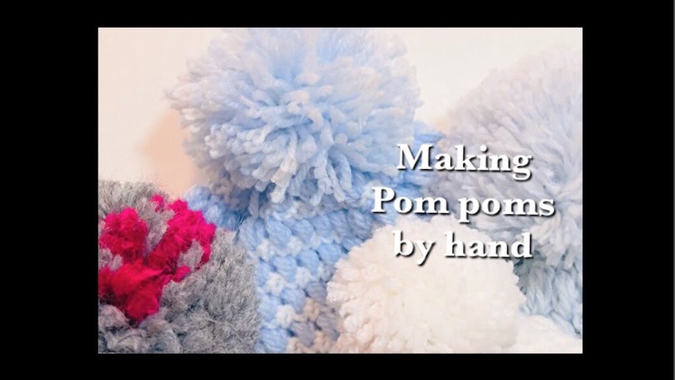 How I make my pom poms for hats by hand - fast and easy #146