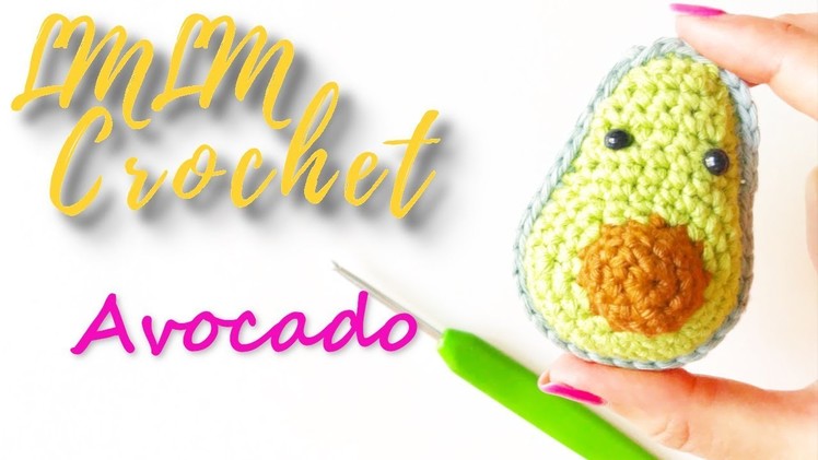 How to Crochet an Avocado