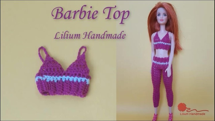 How to crochet barbie gym top tutorial (left hand)