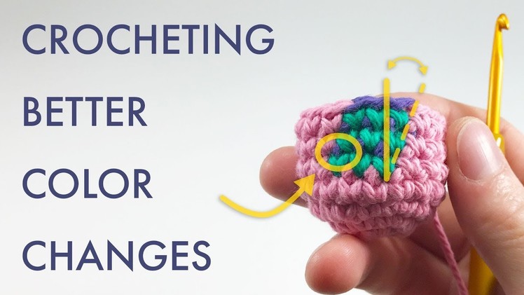 How to Crochet Better Color Changes