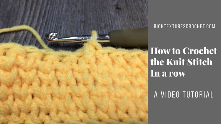How to Crochet the Knit.Waistcoat Stitch in a Row