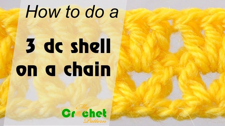 How to do a 3 double crochet shell on a chain - Crochet for beginners