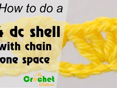 How to do a 4 double crochet shell with chain one space  - Crochet for beginners