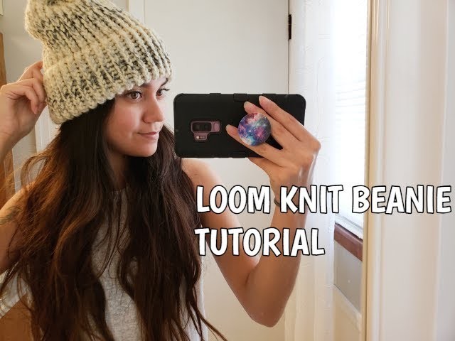 HOW TO: LOOM KNIT A DOUBLE BRIM BEANIE
